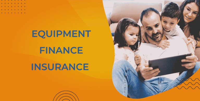 Equipment Finance Insurance