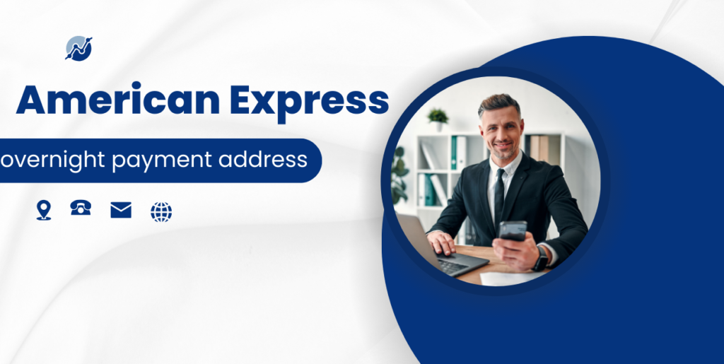 american-express-overnight-payment-address-thefinancetutorial