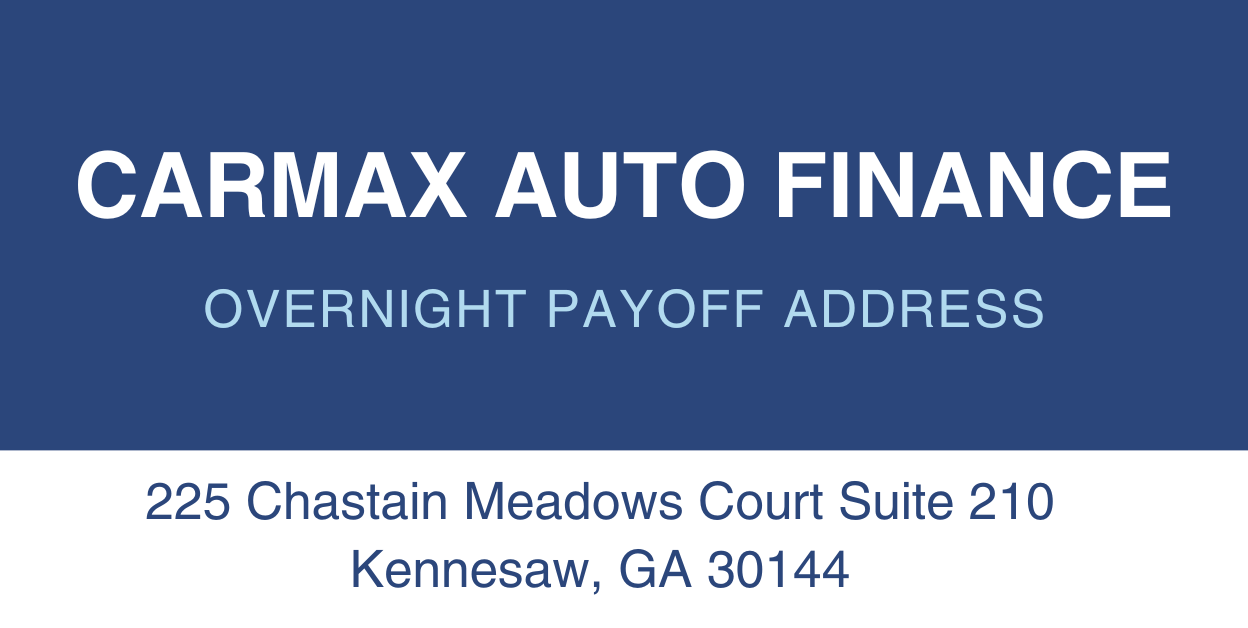 CarMax Auto Finance Overnight Payoff Address
